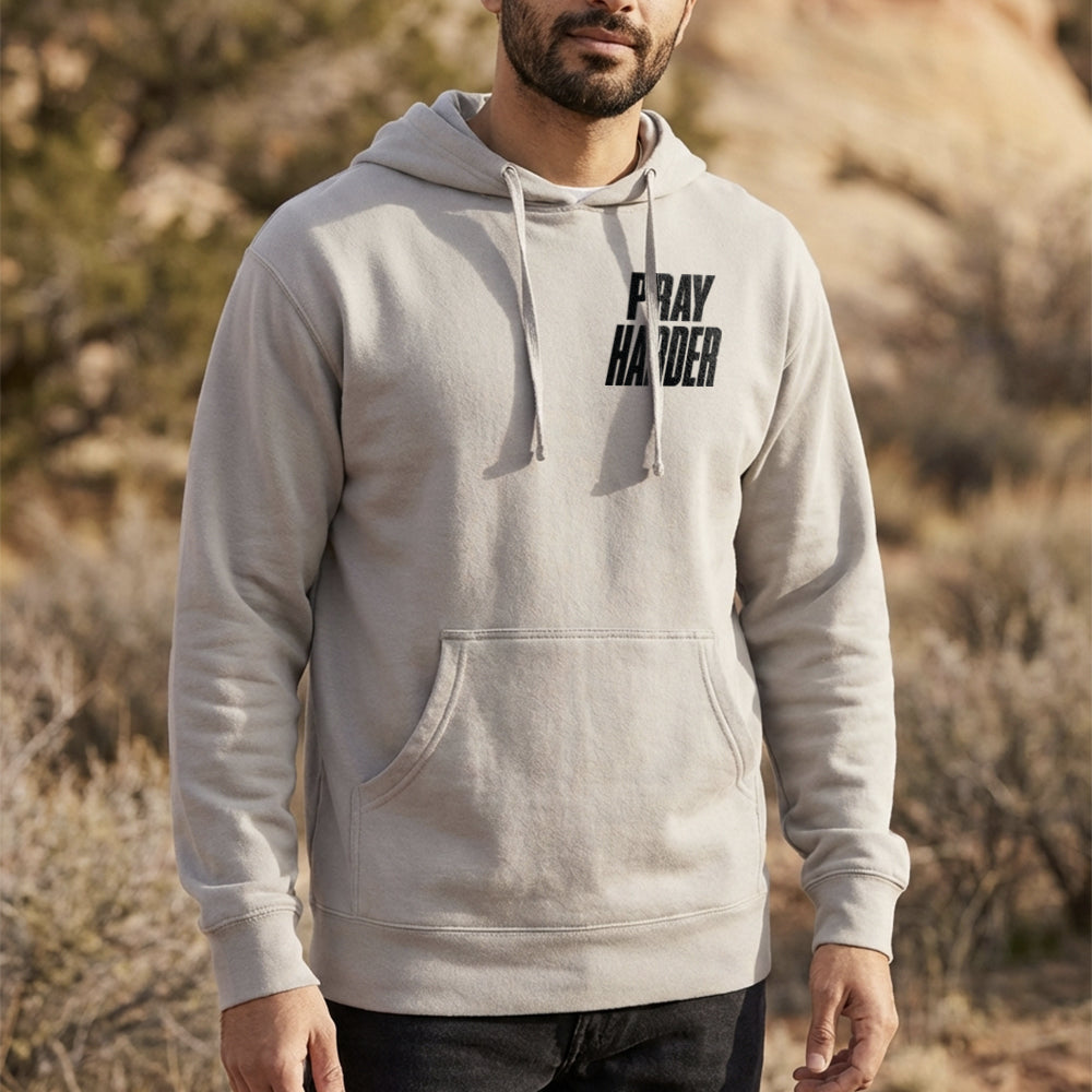 Pray Harder Hoodie