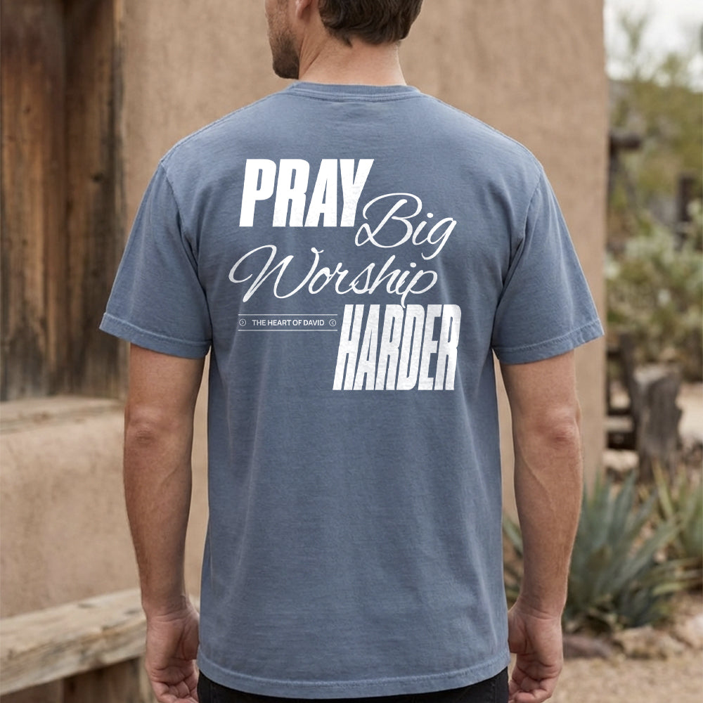 Pray Harder Shirt