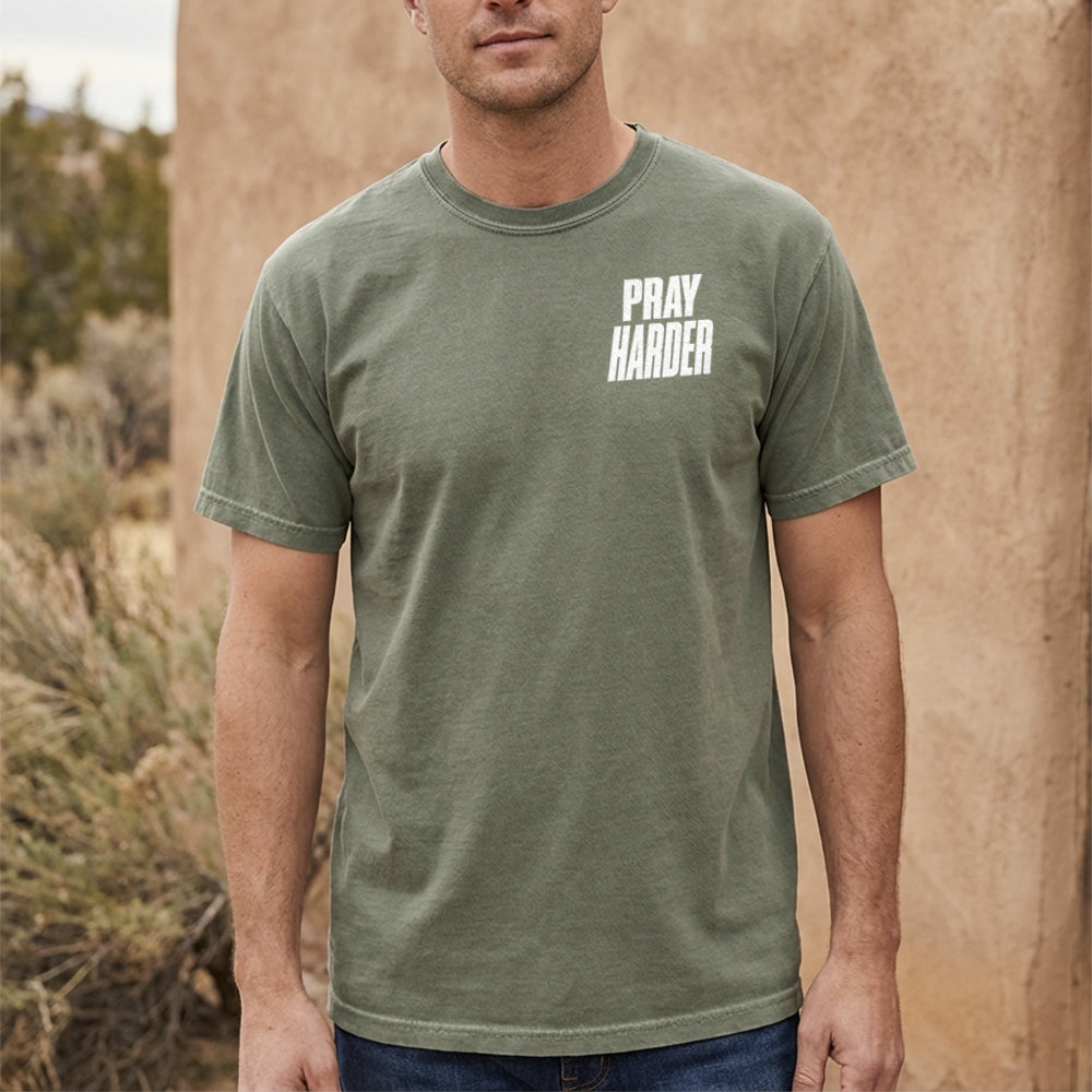 Pray Harder Shirt